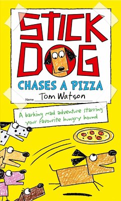 Cover Stick Dog Chases a Pizza (eBook, ePUB)