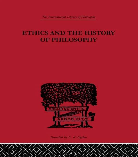 Ethics and the History of Philosophy (eBook, ePUB)