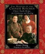 The Wisdom of the Chinese Kitchen (eBook, ePUB) - Young, Grace