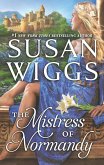 The Mistress of Normandy (eBook, ePUB)