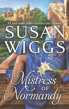 The Mistress of Normandy (eBook, ePUB) - Wiggs, Susan