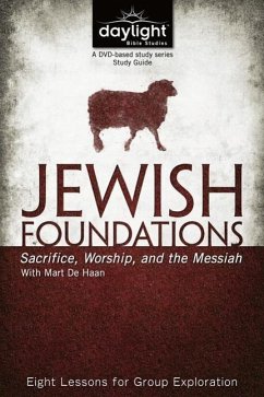 Jewish Foundations: Sacrifice, Worship, and the Messiah