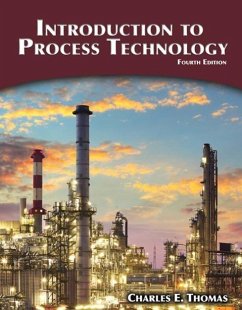 Introduction to Process Technology - Thomas, Charles E.