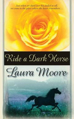 Ride a Dark Horse - Moore, Laura