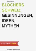 Blochers Schweiz (eBook, ePUB)