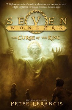 Seven Wonders Book 4: The Curse of the King - Lerangis, Peter