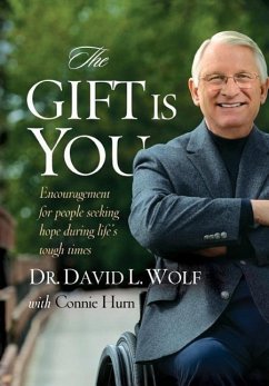 The Gift Is You - Wolf, David L.