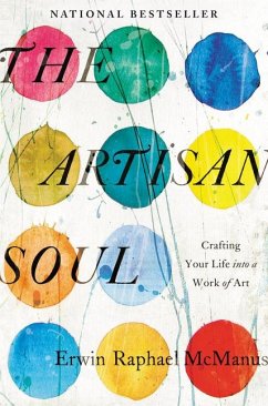The Artisan Soul - McManus, Erwin Raphael