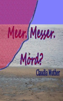 Meer. Messer. Mord? (eBook, ePUB) Cover Meer. Messer. Mord? (eBook, ePUB)