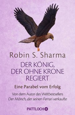 Der König, der ohne Krone regiert (eBook, ePUB) - Sharma, Robin