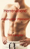 Herrenabend: Allein unter Männern (eBook, ePUB)