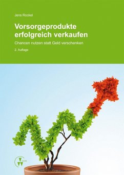 Vorsorgeprodukte erfolgreich verkaufen (eBook, ePUB) - Rockel, Jens