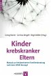Kinder krebskranker Eltern (eBook, PDF) - Bild 1