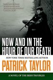 Now and in the Hour of Our Death (eBook, ePUB)
