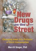 New Drugs on the Street (eBook, ePUB)