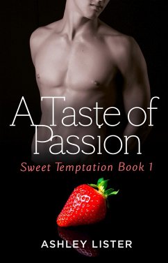 A Taste of Passion (eBook, ePUB) - Lister, Ashley