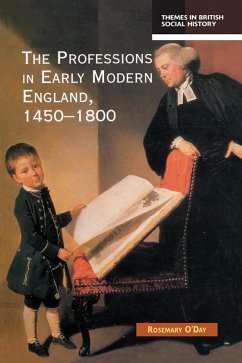 The Professions in Early Modern England, 1450-1800 (eBook, ePUB) - O'Day, Rosemary