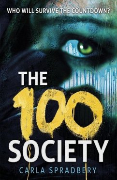 The 100 Society (eBook, ePUB) - Spradbery, Carla