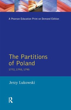 The Partitions of Poland 1772, 1793, 1795 (eBook, ePUB) - Lukowski, Jerzy