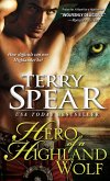 Hero of a Highland Wolf (eBook, ePUB) Hero of a Highland Wolf (eBook, ePUB)