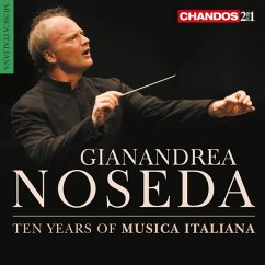 10 Years Of Musica Italiana - Noseda/Bbc Philharmonic/+
