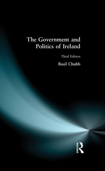 The Government and Politics of Ireland (eBook, PDF) The Government and Politics of Ireland (eBook, PDF)