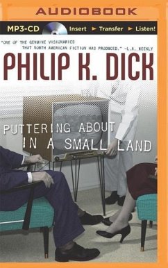 Puttering about in a Small Land - Dick, Philip K