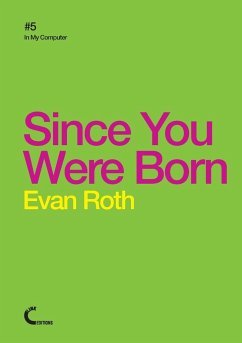 Since You Were Born - Roth, Evan