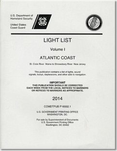 Light List, 2014, V. 2, Atlantic Coast, Shrewsbury River, New Jersey to Little River, South Carolina