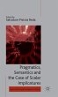 Pragmatics, Semantics and the Case of... - Bild 1