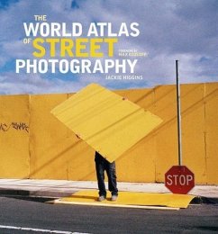 The World Atlas of Street Photography - Higgins, Jackie