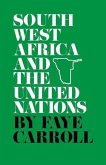 South West Africa and the United Nations