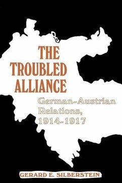 The Troubled Alliance - Silberstein, Gerard E