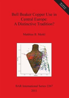 Bell Beaker Copper Use in Central Europe - Merkl, Matthias B.