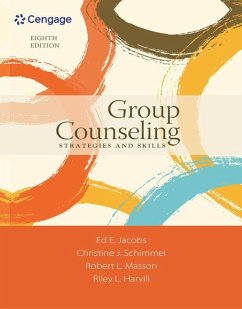 Group Counseling - Harvill, Riley (Private Practice); Jacobs, Ed (West Virginia University, Morgantown); Masson, Robert L. (West Virginia University, Morgantown)