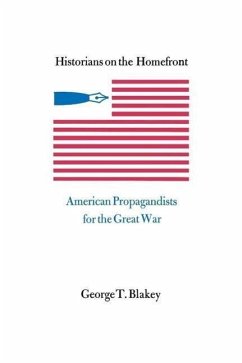 Historians on the Homefront - Blakey, George T