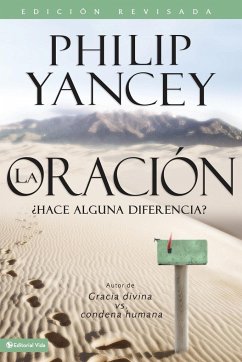 La Oración - Edición revisada - Yancey, Philip