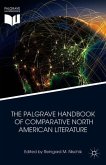 The Palgrave Handbook of Comparative North American Literature