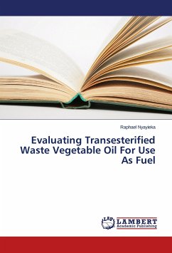 Evaluating Transesterified Waste Vegetable Oil For Use As Fuel - Nyayieka, Raphael