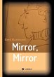 Mirror, Mirror - Bild 1