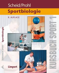 Kursbuch Sport 1: Sportbiologie - Kursbuch Sport