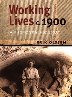 Working Lives C. 1900 - Olssen, Erik