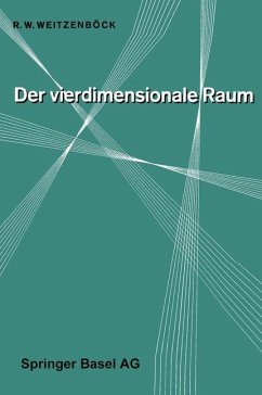 Der Vierdimensionale Raum - Weitzenböck, R.W.