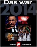 Das war 2014 (Stern-Jahrbuch)