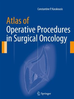 Atlas of Operative Procedures in Surgical Oncology - Karakousis, Constantine P.