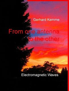 From one antenna to the other (eBook, ePUB) - Kemme, Gerhard