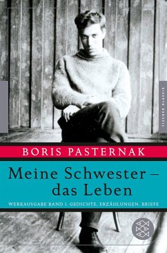 Meine Schwester - das Leben - Pasternak, Boris