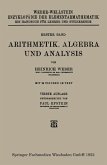 Arithmetik, Algebra und Analysis Arithmetik, Algebra und Analysis