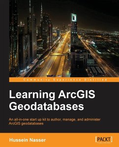 Learning Arcgis Geodatabase - Nasser, Hussein