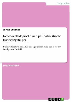Geomorphologische und paläoklimatische Datierungsfragen (eBook, PDF) - Stecher, Jonas